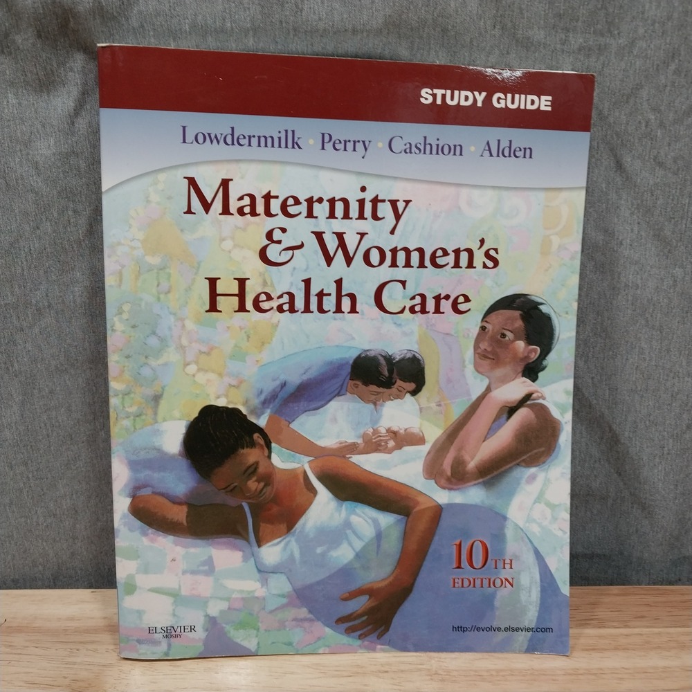 Maternity & Womens Health Care 10th Ed Elsevier Study Guide Nursing Textbook